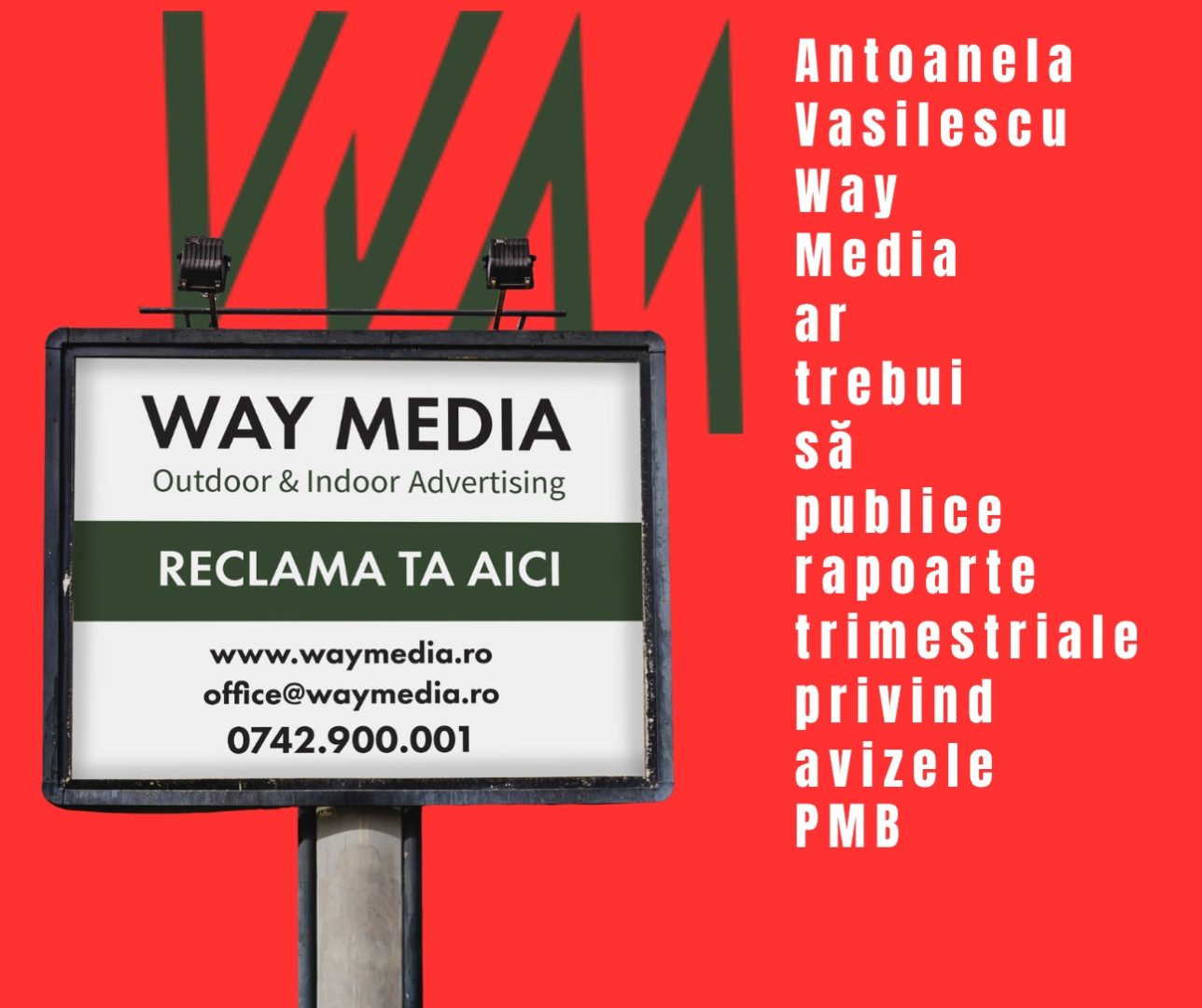 Way Advertise Production SRL: Radu Vasilescu și steagurile publicitare ilegale din București